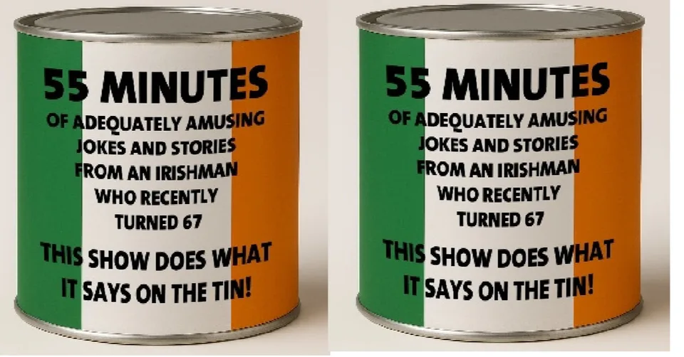 55 minutes of adequately amusing jokes and stories from an Irishman who (not) recently turned 67