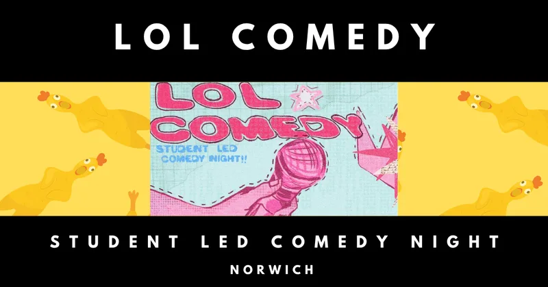 LOL Comedy: Student Led Comedy Night