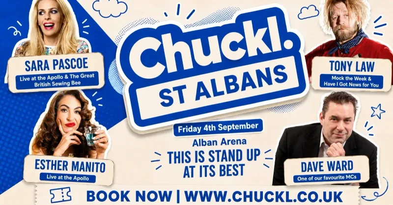 Chuckl. St Albans with Sara Pascoe & Special Guests