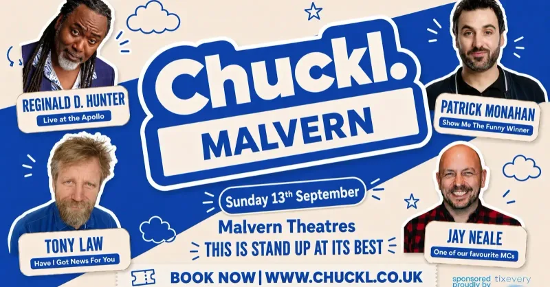 Chuckl. Malvern with Reginald D. Hunter & Special Guests