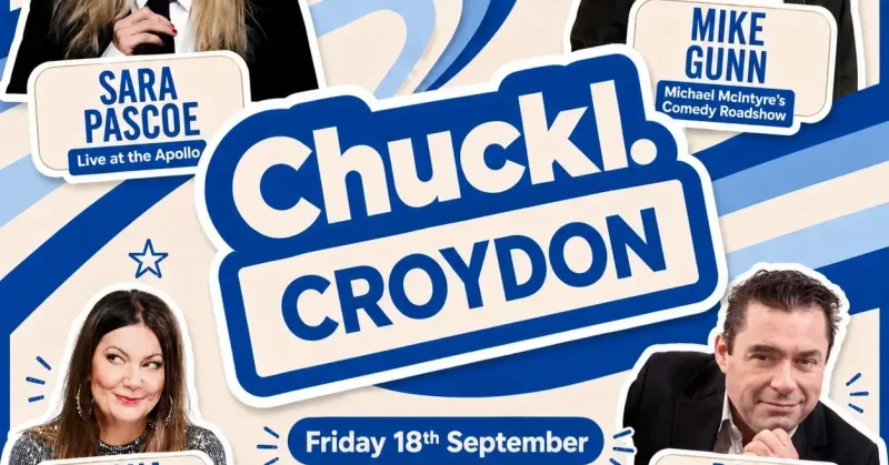 Chuckl. Croydon with Sara Pascoe & Special Guests