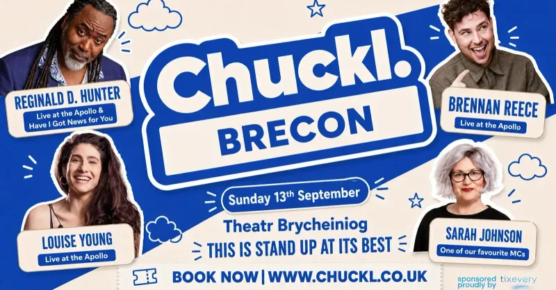 Chuckl. Brecon with Reginald D. Hunter & Special Guests