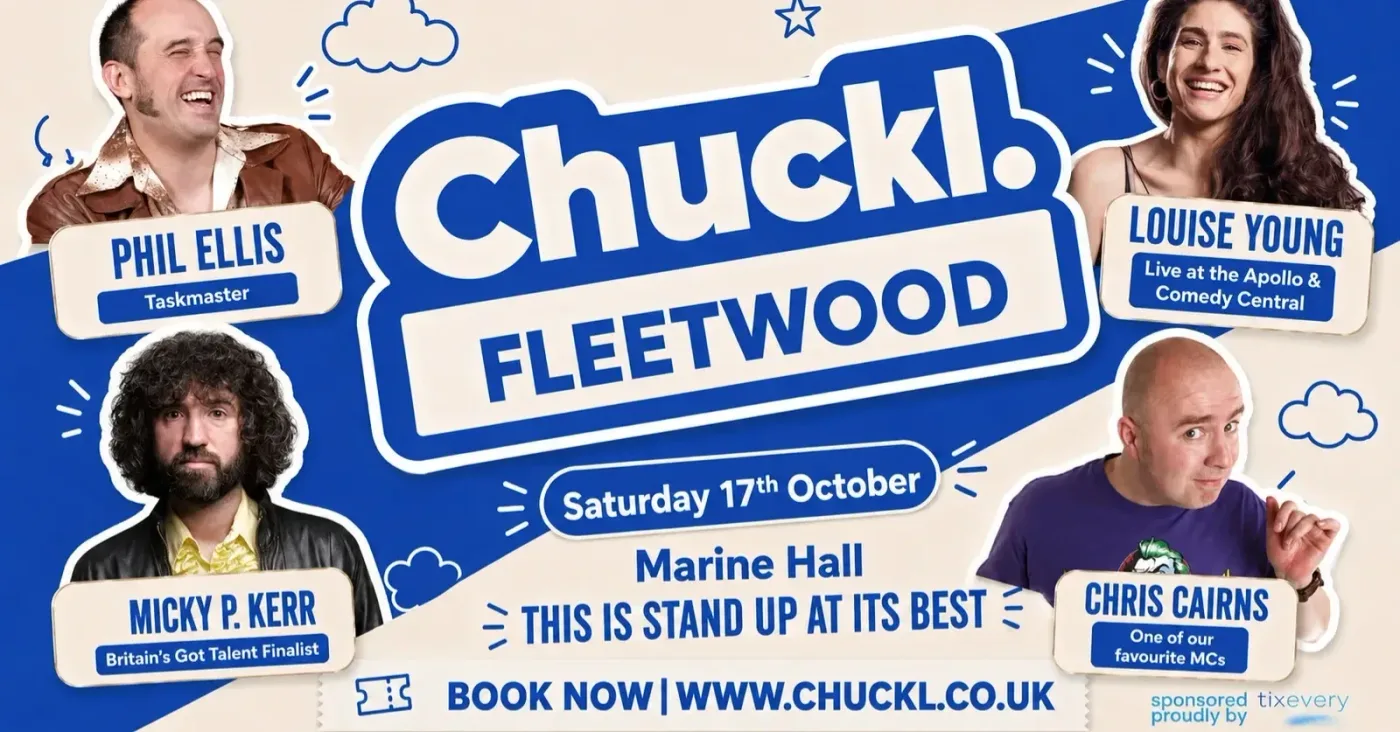 Chuckl. Fleetwood with Phil Ellis & Special Guests