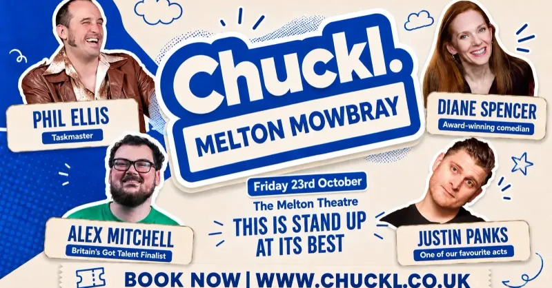 Chuckl. Melton Mowbray with Phil Ellis & Special Guests