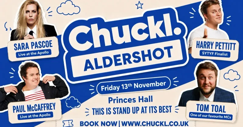 Chuckl. Aldershot with Sara Pascoe & Special Guests