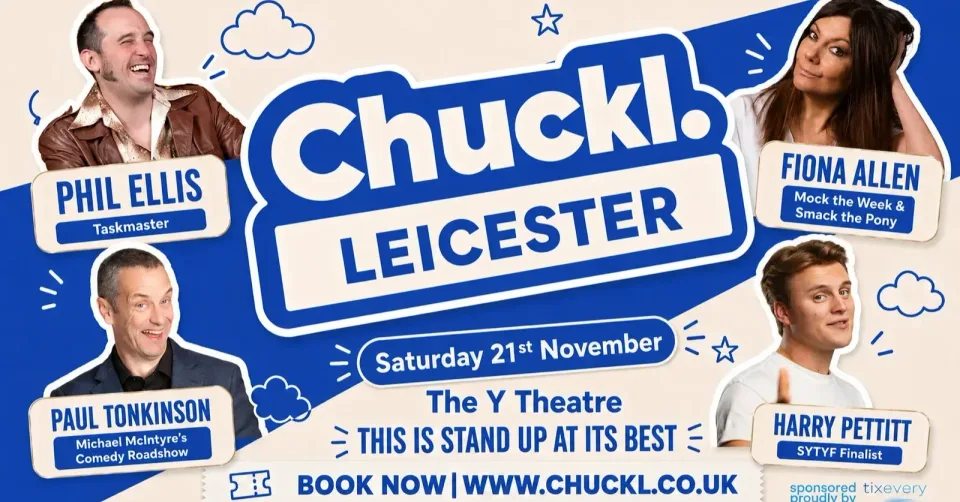 Chuckl. Leicester with Phil Ellis & Special Guests