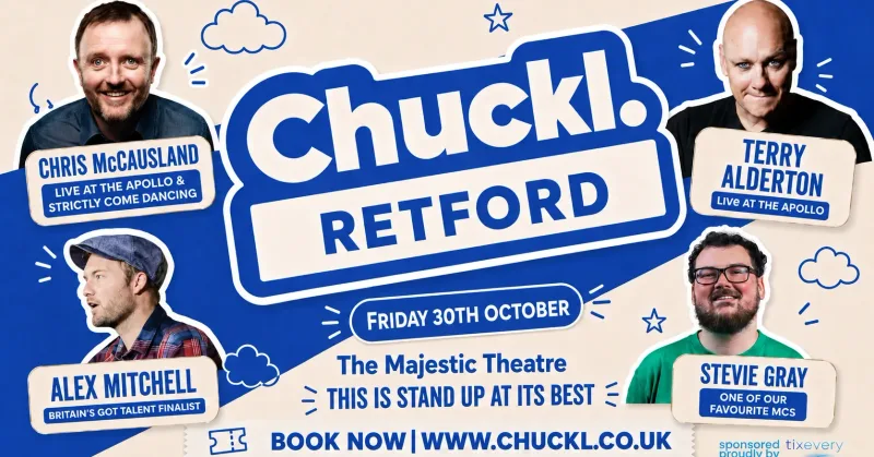 Chuckl. Retford with headliner Chris McCausland & Special Guests