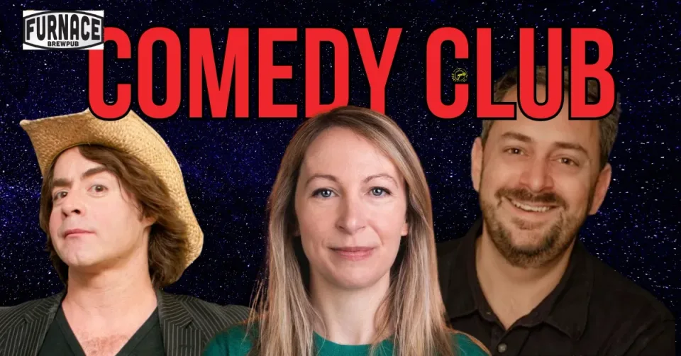 FURNACE COMEDY CLUB