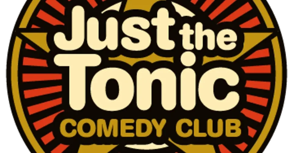 Just the Tonic Comedy Club Valentine's Special 4 Headliners for a Tenner