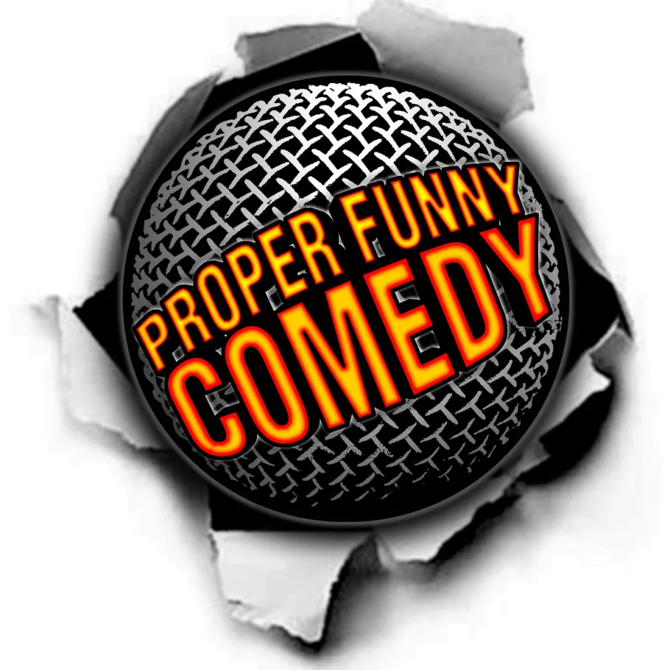 Proper Funny Comedy's Saturday Showcase