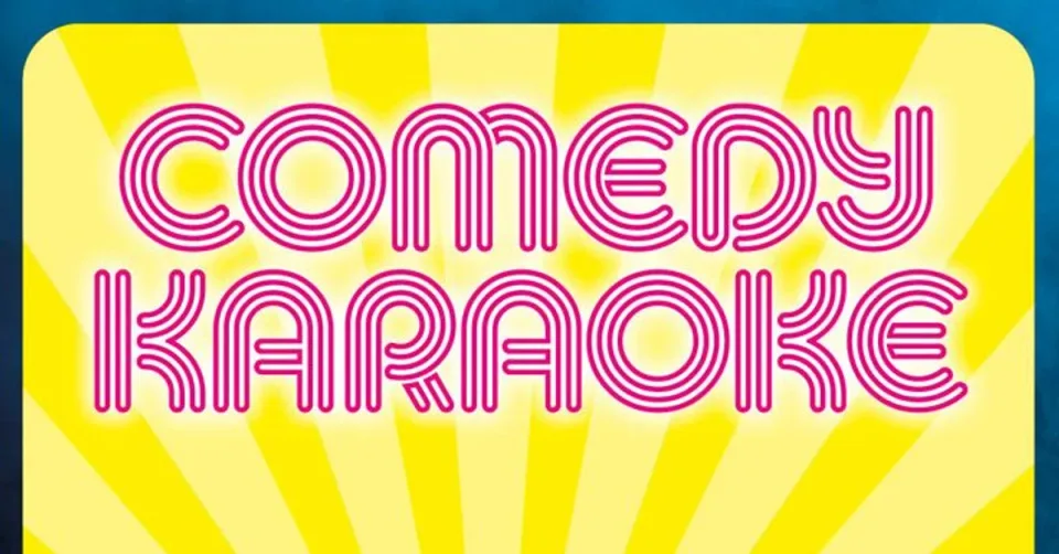Comedy & Karaoke