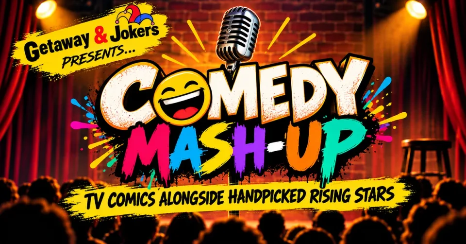 Comedy Mash-Up!