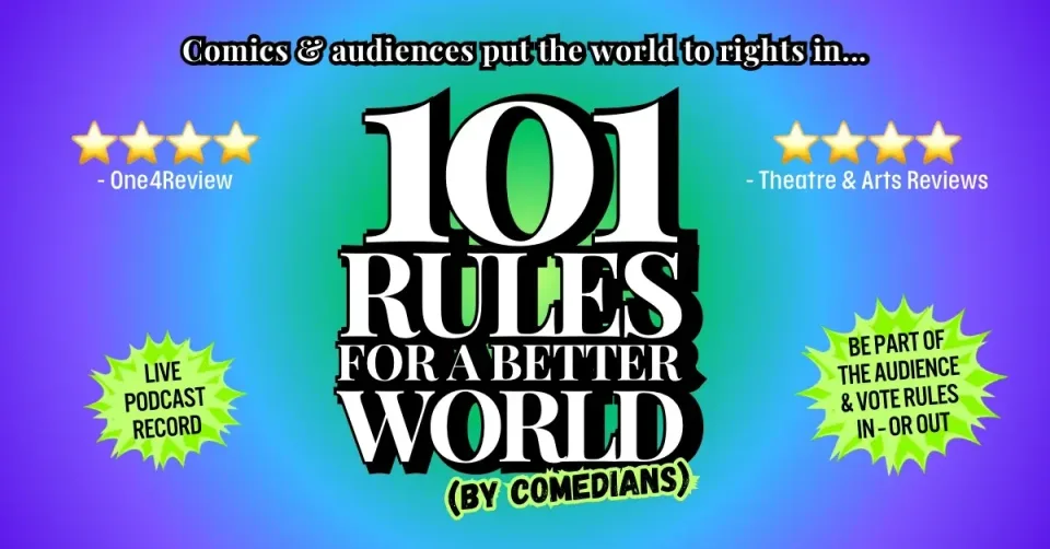 101 Rules for a Better World (by Comedians)