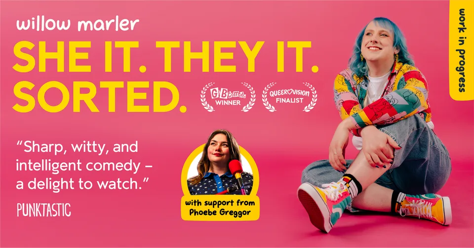 Willow Marler: She it. They it. Sorted. (WIP)